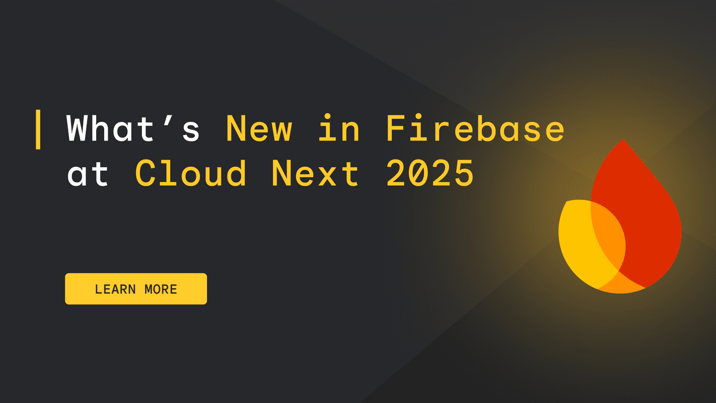 What's new from Firebase at Cloud Next 2025